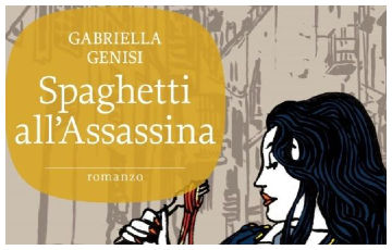 Spaghetti all’assassina vince il Premio Letterario Foodie Novels Amatrice Monti della Laga