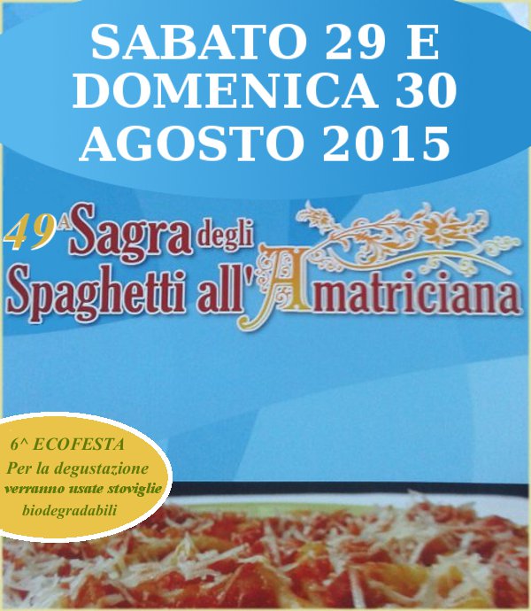 49^ edizione della Sgra degli Spaghetti All'amatriciana 49^ edizione della Sgra degli Spaghetti All'amatriciana