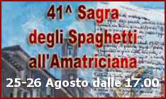 41� SAGRA DEGLI SPAGHETTI ALL'AMATRICIANA